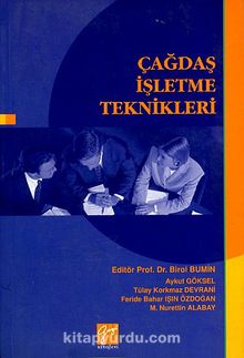 Çağdaş İşletme Teknikleri - Prof.Dr. Birol Bumin
