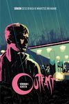 Outcast Cilt 2 / Devasa ve Nihayetsiz Bir Harabe