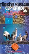 T&uuml;rkiye Kuşları Cep Kitabı & The Pocket Book for Birds of T&uuml;rkiye