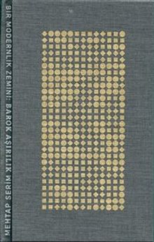 Bir Modernlik Zemini : Barok Aşırılık