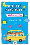 Akıllı Gezginler Adana'da