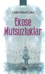 Ekose Mutsuzluklar