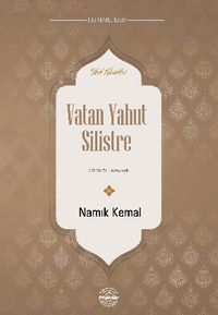 Vatan Yahut Silistre
