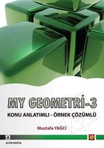 My Geometri -3 & Konu Anlatımlı - Örnek Çözümlü