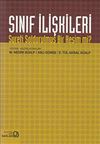 Sınıf İlişkileri & Sureti Soldurulmuş Bir Resim mi?