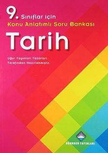 9. Sınıf Tarih Konu Anlatımlı Soru Bankası