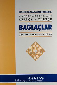 Kur'an-ı Kerim Meallerinden Örneklerle Karşılaştırmalı Arapça - Türkçe Bağlaçlar