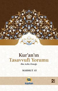 Kur’an’ın Tasavvufi Yorumu