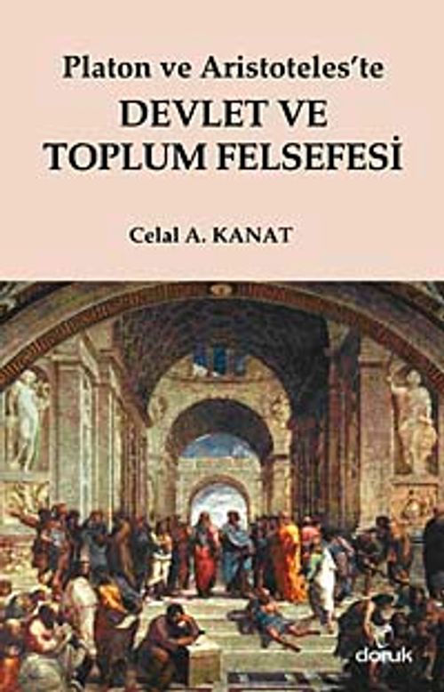Platon ve Aristoteles'te Devlet ve Toplum Felsefesi