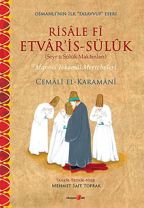 Risale Fi Etvar'is-Süluk & Manevi Tekamül Mertebeleri