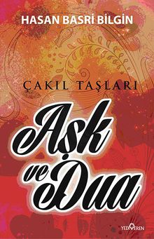 Aşk ve Dua & Çakıl Taşları