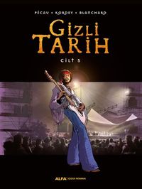 Gizli Tarih Cilt 5 (Ciltli)