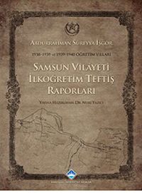 Samsun Vilayeti İlköğretim Teftiş Raporları