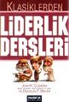 Liderlik Dersleri & Klasiklerden