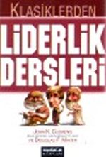 Liderlik Dersleri & Klasiklerden