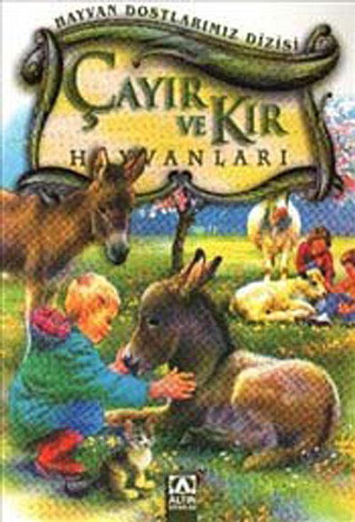Çayır ve Kır Hayvanları / Hayvan Dostlarımız Dizisi