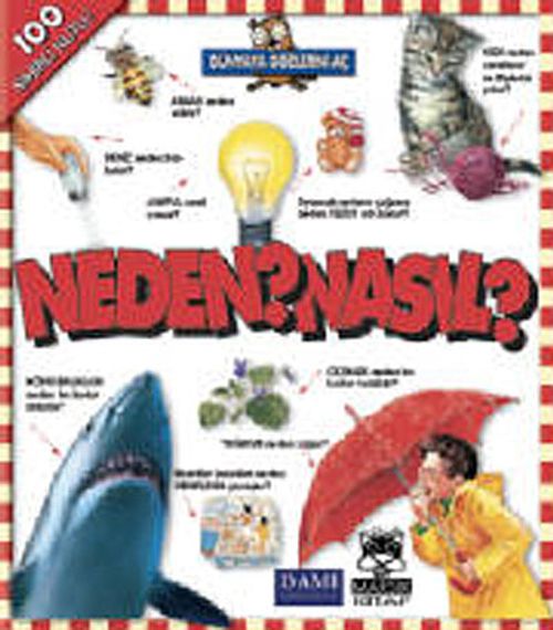 Neden? Nasıl?