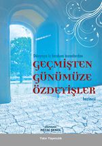 Dünyaya İz Bırakan İnsanlardan Geçmişten Günümüze Özdeyişler Hazinesi
