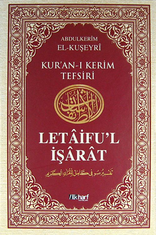 Kur'an-ı Kerim Tefsiri - Letaifu'l İşarat 4. Cilt