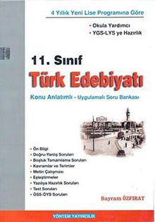 11. Sınıf Türk Edebiyatı Konu Anlatımlı Uygulamalı Soru Bankası