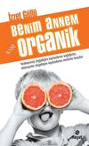Benim Annem %100 Organik