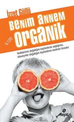 Benim Annem %100 Organik