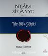 Kitab-ı Ziyaiyye -1 & Mir'atü'ş-Şühud