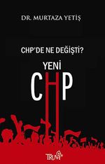 CHP'de Ne Değişti? Yeni CHP