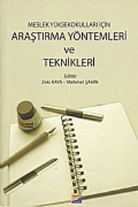 Araştırma Yöntemleri ve Teknikleri / Meslek Yüksekokulları İçin