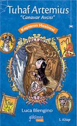 Kaptanın Hazinesi / Tuhaf Artemius Canavar Avcısı 5. Kitap