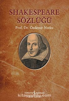 Shakespeare Sözlüğü - Özdemir Nutku