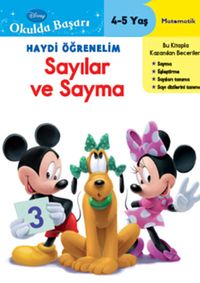 Haydi Öğrenelim Sayılar ve Sayma 4-5 Yaş / Disney Okulda Başarı 2