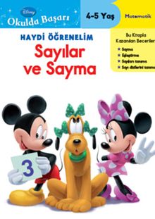 Haydi Öğrenelim Sayılar ve Sayma 4-5 Yaş / Disney Okulda Başarı 2
