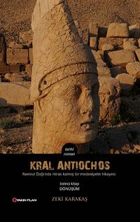 Kral Antichos /  Birinci Kitap:Dönüşüm