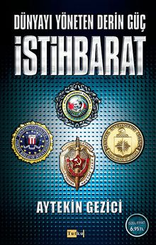 Dünyayı Yöneten Derin Güç istihbarat