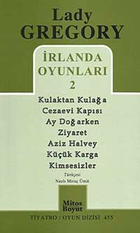 İrlanda Oyunları 2 / Kulaktan Kulağa - Cezaevi Kapısı - Ay Doğarken - Ziyaret - Aziz Halvey - Küçük Karga - Kimsesizler