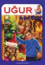 Uğur İle Yeni Bir Yıl