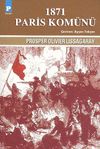 1871 Paris Kom&uuml;n&uuml;