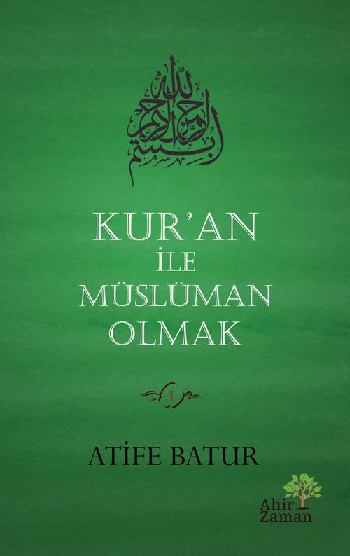 Kur'an İle Müslüman Olmak