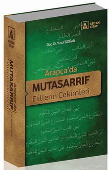 Arapça'da Mutasarrıf Fiillerin Çekimleri