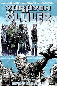 Yürüyen Ölüler -15 Kendimizi Bulduk