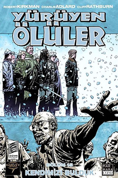 Yürüyen Ölüler 15 / Kendimizi Bulduk