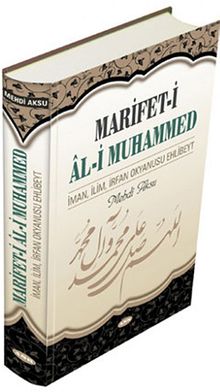 Marifet-i Al-i Muhammed & İman, İlim, İrfan Okyanusu Ehlibeyt