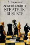 Askeri Tarihte Stratejik Düşünce