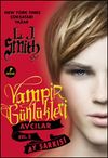 Vampir G&uuml;nl&uuml;kleri & Avcılar Vol.2 - Ay Şarkısı