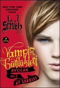 Vampir Günlükleri & Avcılar Vol.2 - Ay Şarkısı