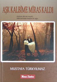 Aşk Kalbime Miras Kaldı