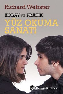 Yüz Okuma Sanatı (Kolay ve Pratik) - Richard Webster