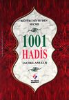 K&uuml;t&uuml;b-i Sitte'den Se&ccedil;me 1001 Hadis (A&ccedil;ıklamalı)