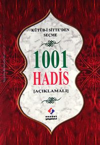 Kütüb-i Sitte'den Seçme 1001 Hadis (Açıklamalı)